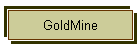 GoldMine